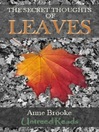 The Secret Thoughts of Leaves (eBook)